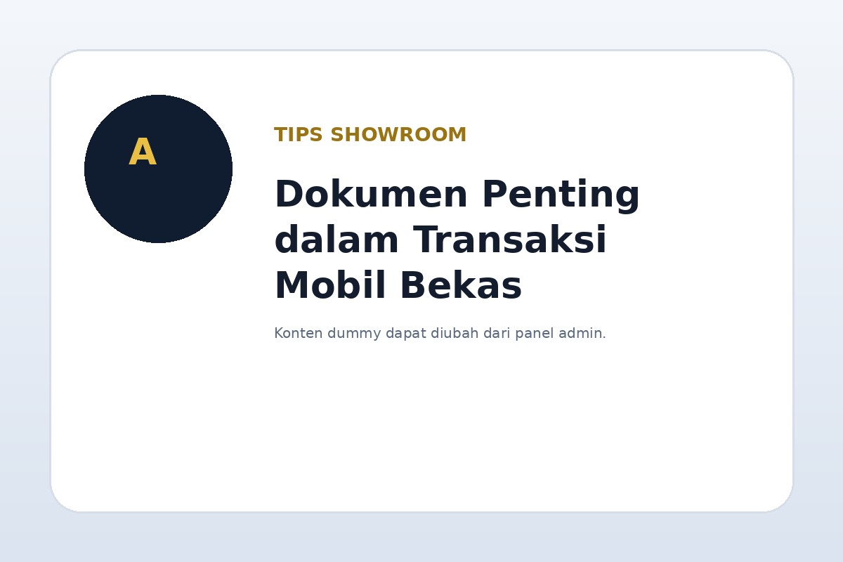 Dokumen Penting dalam Transaksi Mobil Bekas